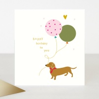 Happy Birthday To You Card Sausage Dog with Balloon Caroline Gardner